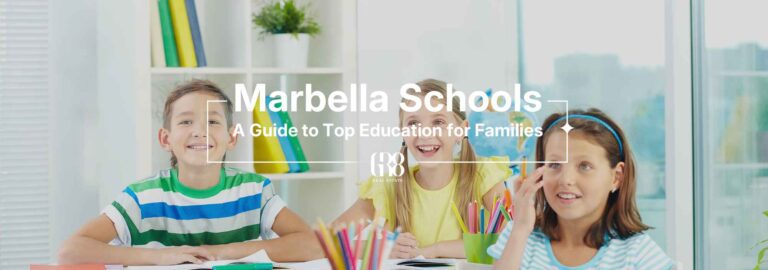 Marbella Schools:A Guide to Top Education for Families